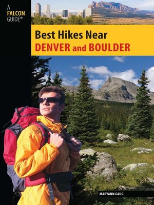 cover image of Best Hikes Near Denver and Boulder